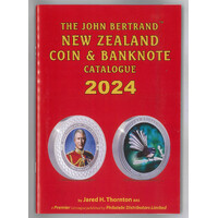 New Zealand 2024 Coin & Banknote Catalogue - The John Bertrand A5 108 Pages